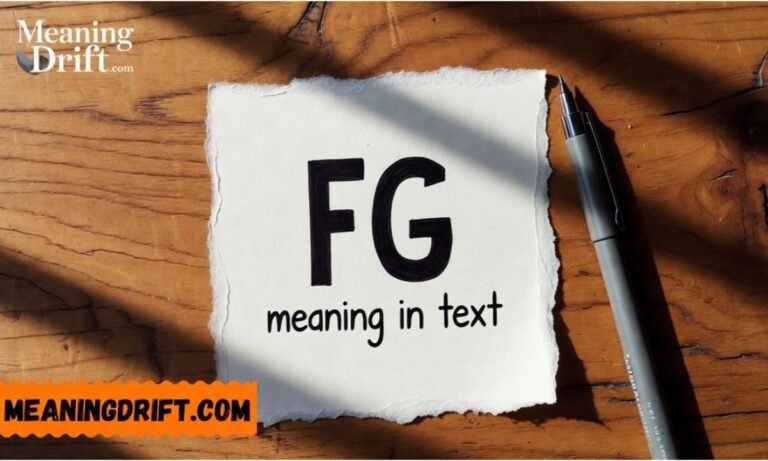 Understanding “FG” Meaning in Text – Usage, Contexts, and Real-Life Examples