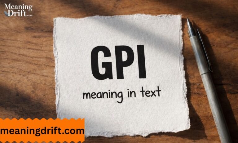 GPI Meaning in Text Ultimate Guide for Instant Clarity