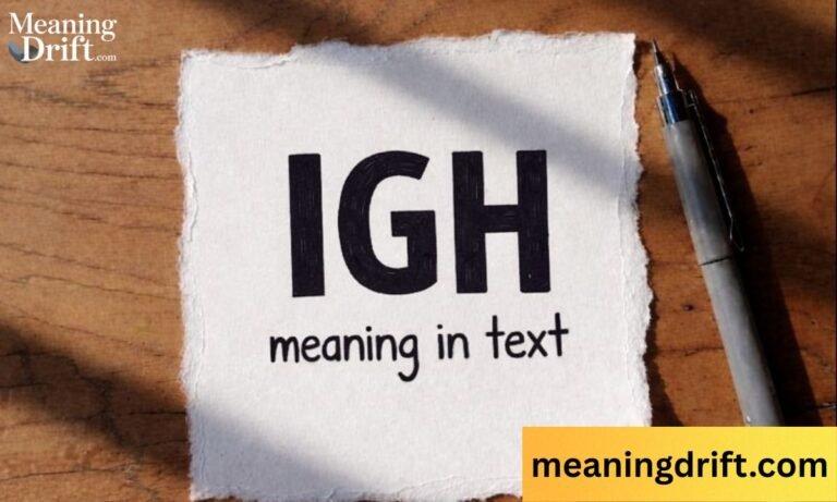 IGH Meaning in Text Explained The Shocking Truth You Need to Know