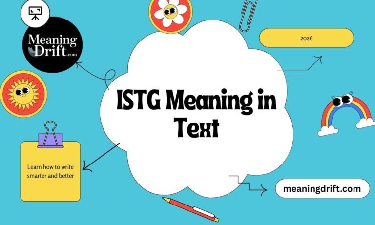 ISTG Meaning in Text