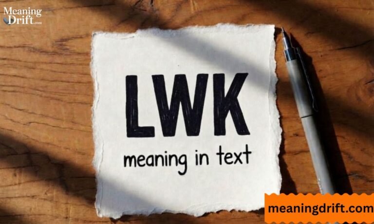 LWK Meaning in Text