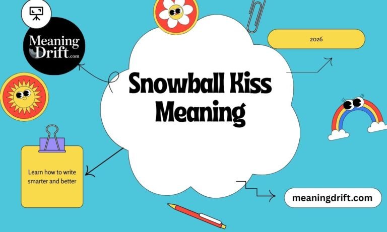 Snowball Kiss Meaning