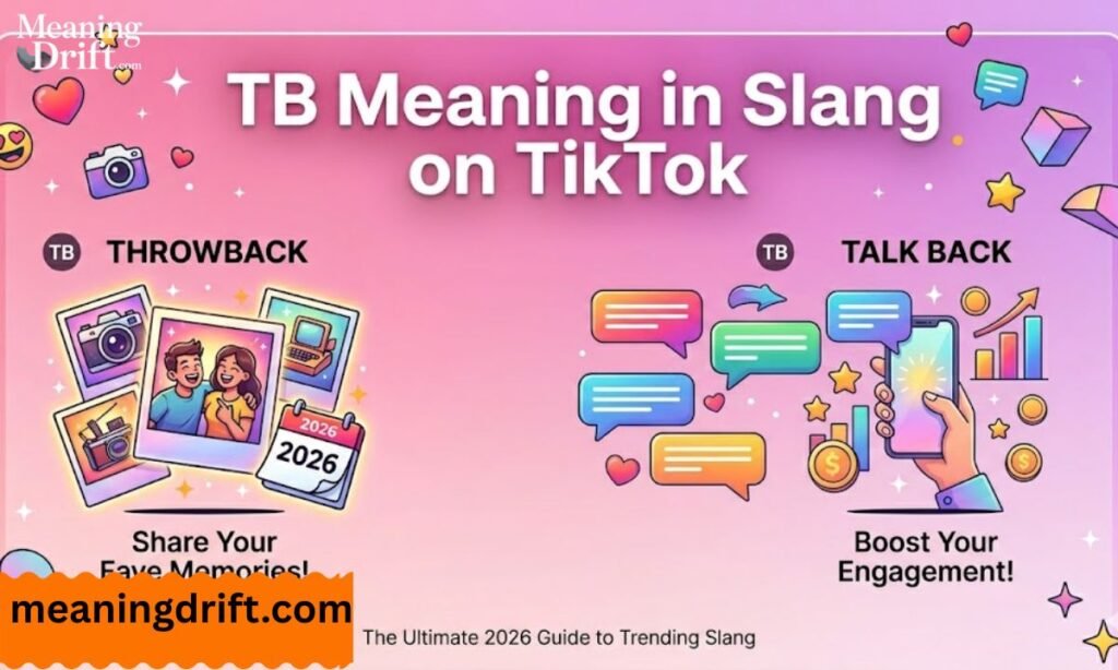TB Meaning in Slang on TikTok