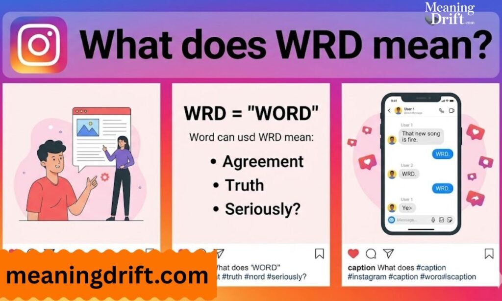WRD Meaning Text Instagram