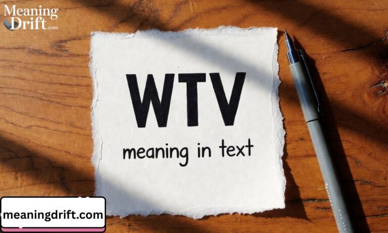 WTV Meaning in Text Explained for Everyone!