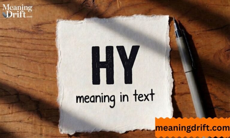 What Does HY Mean in Text