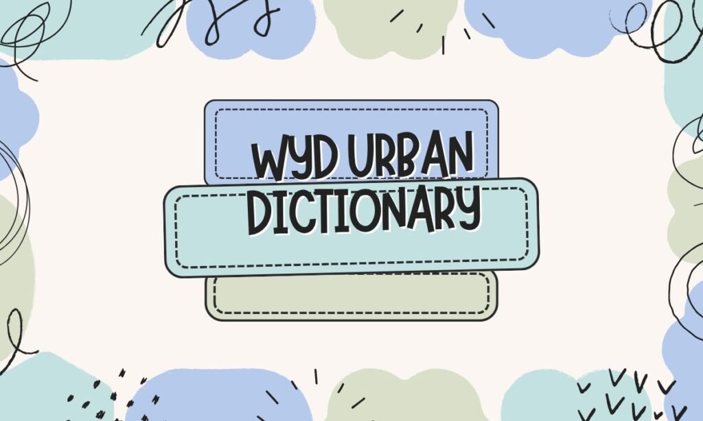 Wyd Urban Dictionary