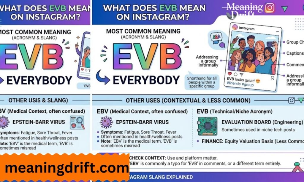 what-does-evb-mean-on-instagram