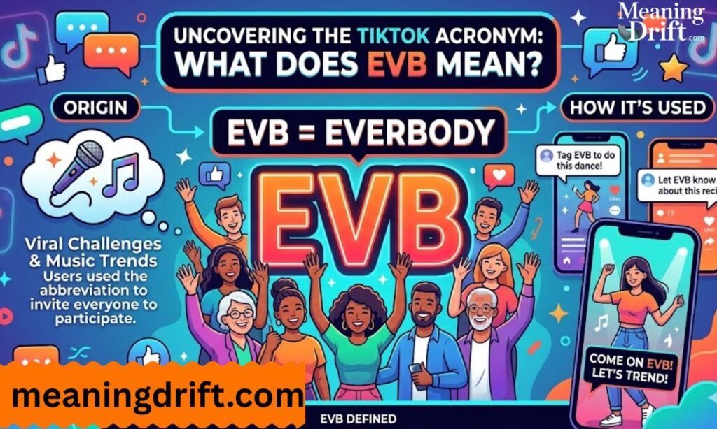 what-does-evb-mean-on-tiktok
