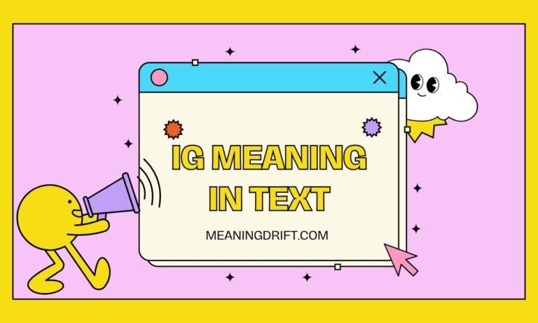 IG Meaning in Text
