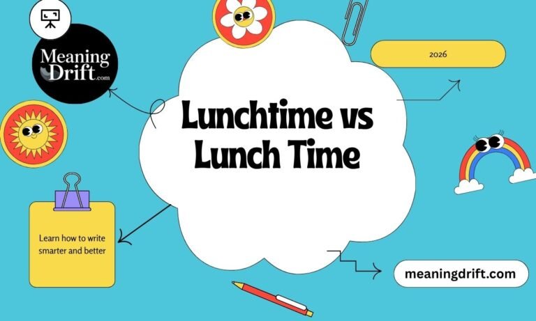 Lunchtime vs Lunch Time