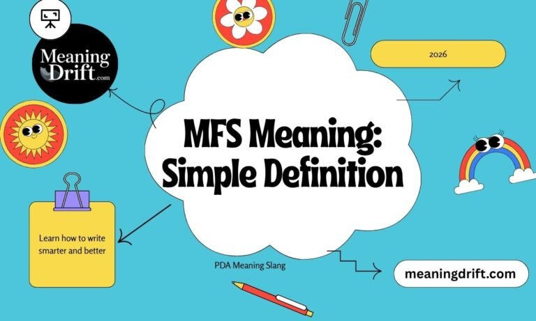 MFS Meaning Simple Definition