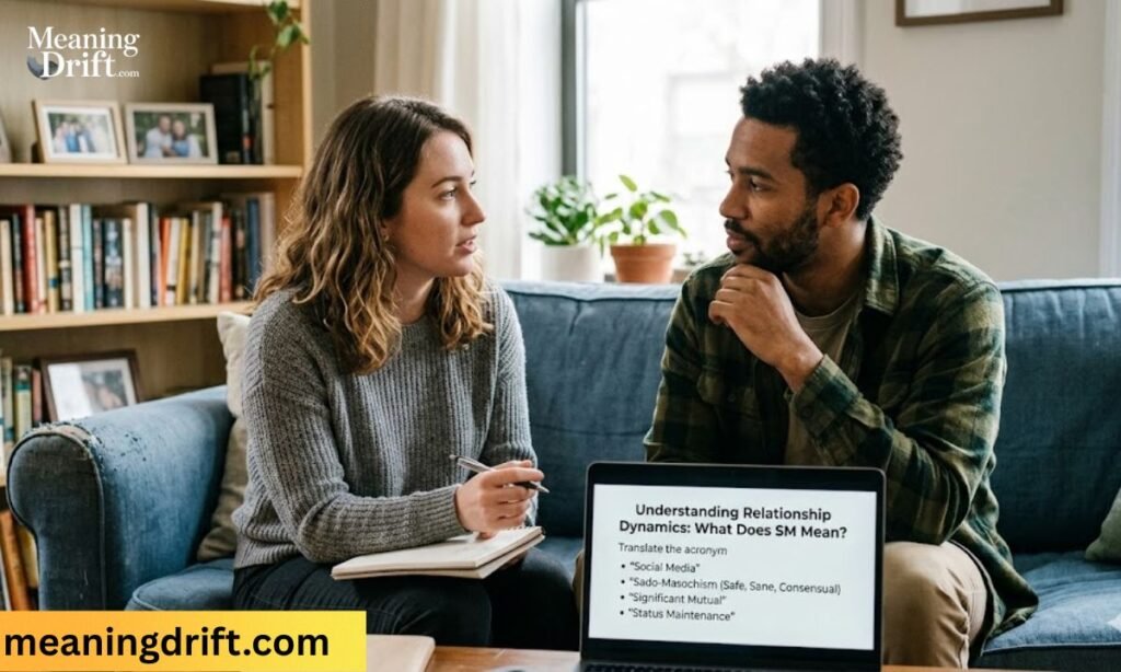 What Does SM Mean in Relationships