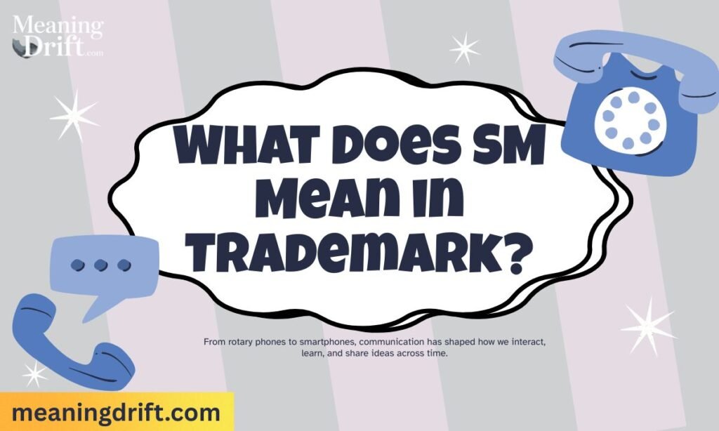 What Does SM Mean in Trademark