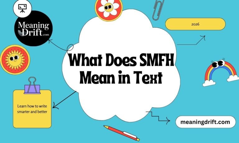 What Does SMFH Mean in Text