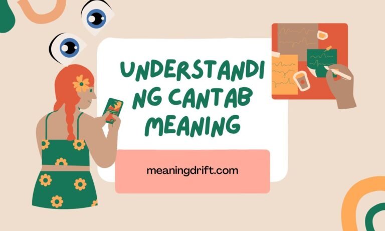 Understanding Cantab Meaning