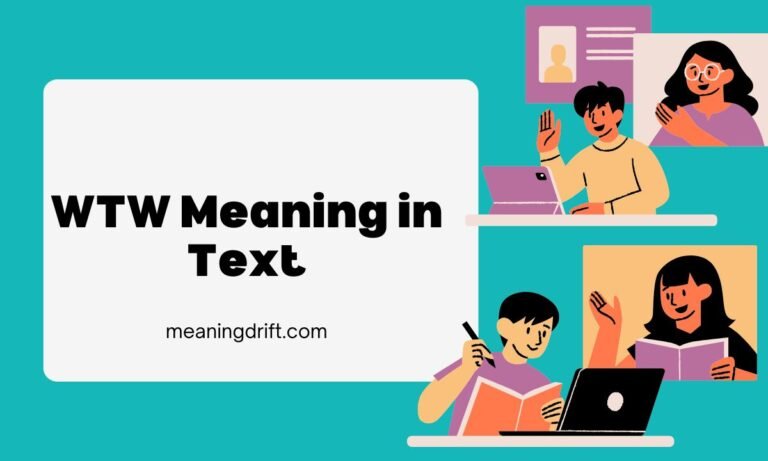 WTW Meaning in Text