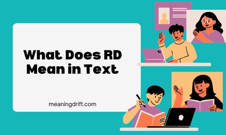 What Does RD Mean in Text