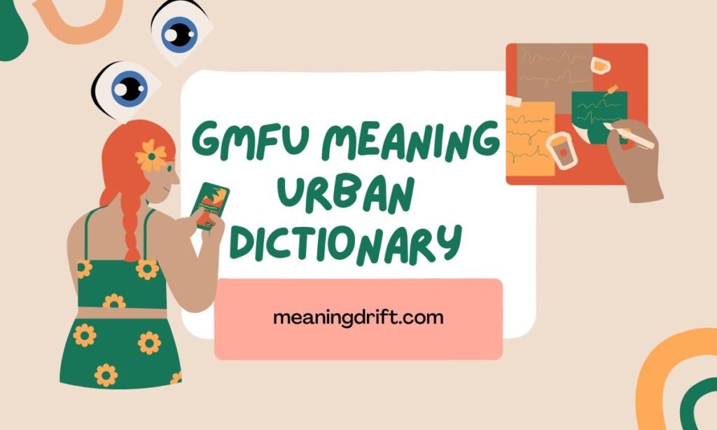 gmfu meaning urban dictionary